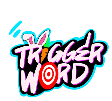 TriggerWord